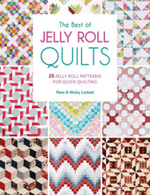 Load image into Gallery viewer, Best of Jelly Roll Quilts: 25 Jelly Roll Patterns for Quick Quilting