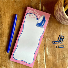 Load image into Gallery viewer, Sew Much To Do Notepad