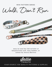 Load image into Gallery viewer, Walk, Don't Run - Key Fob Pattern