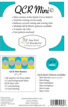 Load image into Gallery viewer, QCR Mini by Sew Kind of Wonderful