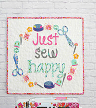 Load image into Gallery viewer, Just Sew Happy
