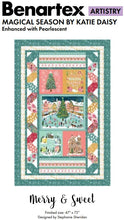 Load image into Gallery viewer, Magical Season - Merry &amp; Sweet Quilt Kit
