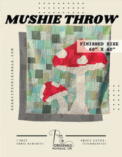Load image into Gallery viewer, Mushie Throw Quilt Pattern

