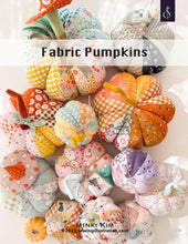 Load image into Gallery viewer, Fabric Pumpkins Pattern
