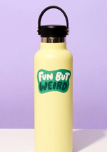 Load image into Gallery viewer, Sticker - Fun But Weird
