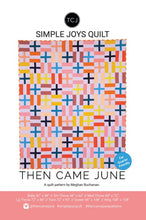 Load image into Gallery viewer, Simple Joys Quilt Pattern
