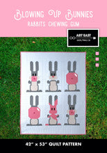 Load image into Gallery viewer, Blowing Up Bunnies: Rabbits Chewing Gum

