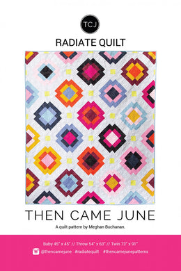 Radiate Quilt by Then Came June