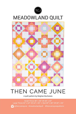 Meadowland Quilt by Then Came June